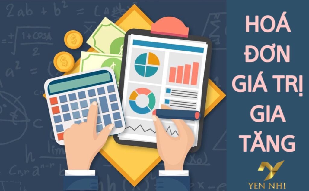HÓA ĐƠN GIÁ TRỊ GIA TĂNG